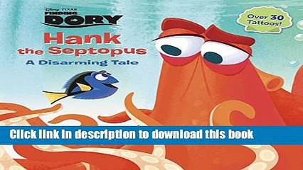 Download Hank the Septopus (Disney/Pixar Finding Dory) (Pictureback(R))  Ebook Online