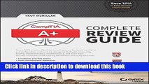 Download CompTIA A  Complete Review Guide: Exams 220-901 and 220-902 Ebook Free