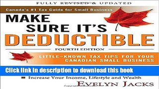 Read Make Sure It s Deductible, Fourth Edition  Ebook Free