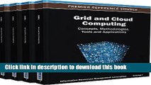 Read Grid and Cloud Computing: Concepts, Methodologies, Tools and Applications PDF Free