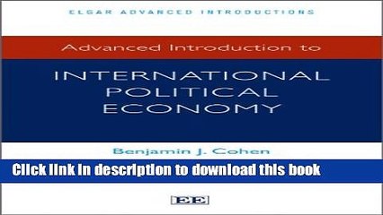 [PDF] Advanced Introduction to International Political Economy (Elgar Advanced Introduction)