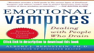 [Read PDF] Emotional Vampires: Dealing with People Who Drain You Dry, Revised and Expanded 2nd