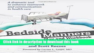 [PDF]  Bedside Manners: Play and Workbook  [Download] Online