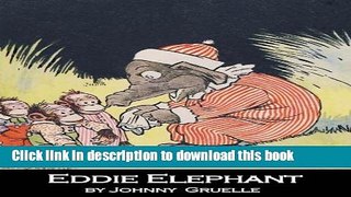 Read Books Eddie Elephant ebook textbooks