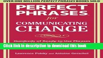 [Read PDF] Perfect Phrases for Communicating Change (Perfect Phrases)  Full EBook
