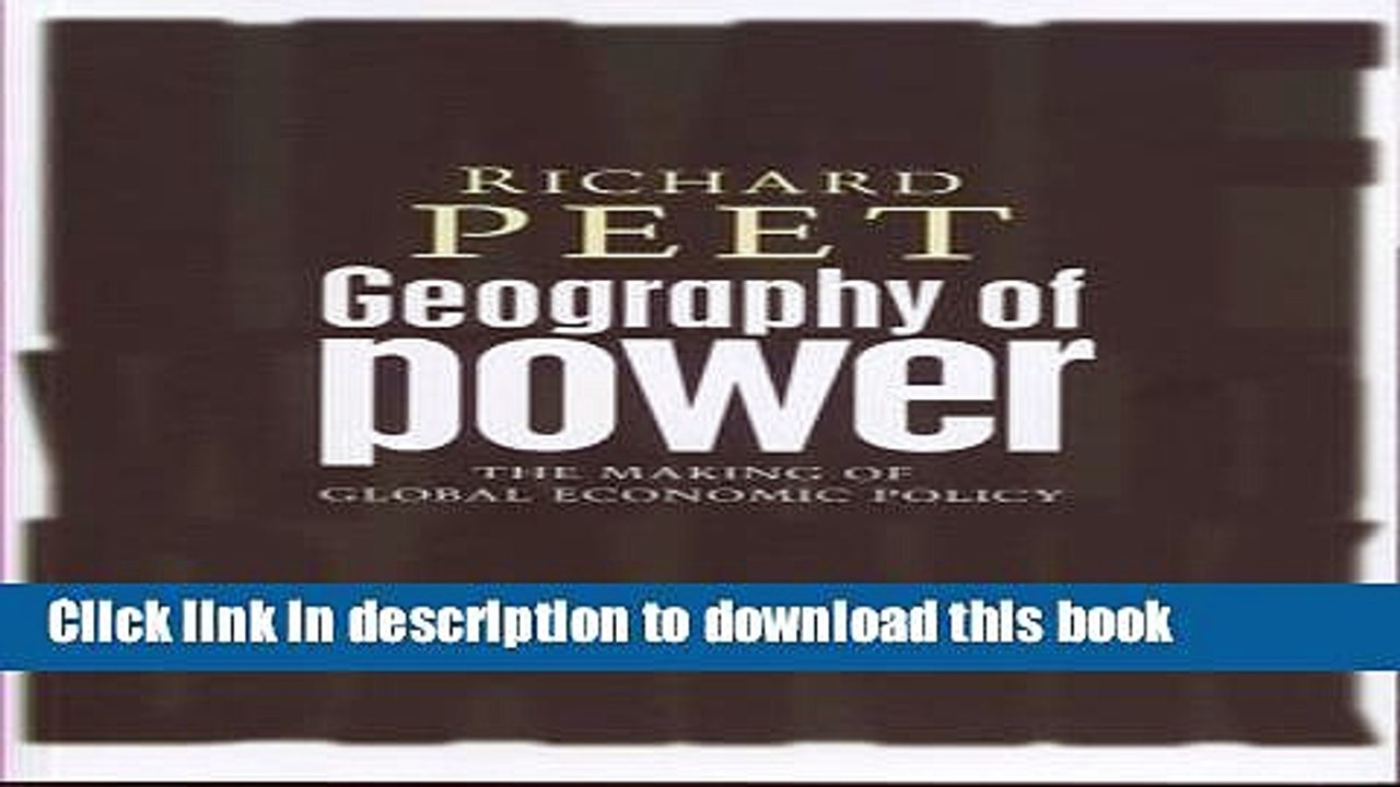 [PDF] Geography of Power: Making Global Economic Policy  Full EBook