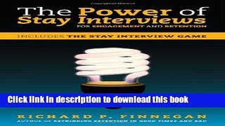 [Read PDF] The Power of Stay Interviews for Engagement and Retention  Full EBook