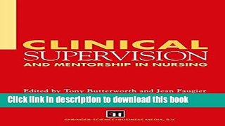 [PDF]  Clinical Supervision and Mentorship in Nursing  [Read] Online