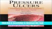 Read Pressure Ulcers: Guidelines for Prevention and Management Ebook Free