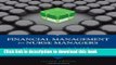 Read Books Financial Management For Nurse Managers: Merging The Heart With The Dollar E-Book