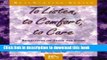 Read To Listen, to Comfort, to Care: Reflections on Death and Dying Ebook Free