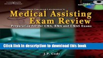 [PDF]  Delmar s Medical Assisting Exam Review: Preparation for the CMA, RMA, and CMAS Exams