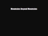 Download Mountains Beyond Mountains PDF Online