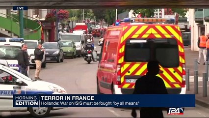 07/27: Hollande : War on ISIS must be fought "by all means" after terror in a church