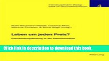 [PDF]  Leben um jeden Preis?: Entscheidungsfindung in der Intensivmedizin  [Read] Full Ebook
