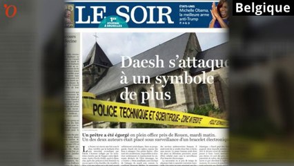 Saint-Etienne-du-Rouvray : la presse internationale sous le choc
