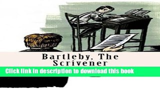 Read Bartleby, The Scrivener Ebook Free