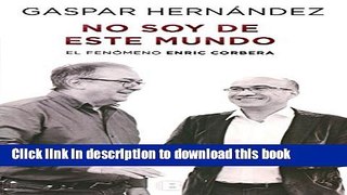 Download Corbera: No soy de este mundo (Spanish Edition) Ebook Free