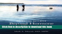 Read Promoting Wellness Beyond Hormone Therapy: Options for Prostate Cancer Patients Ebook Free