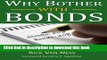 Read Why Bother With Bonds: A Guide To Build All-Weather Portfolio Including CDs, Bonds, and Bond