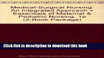 [PDF]  Medical-Surgical Nursing: An Integrated Approach   Essentials of Maternal   Pediatric