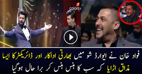Fawad Khan Makes Fun Of Indian Actors & Director