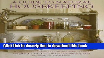[PDF] A Guide to Natural Housekeeping: Recipes and solutions for a cleaner, greener home