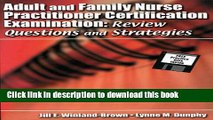 Read Adult and Family Nurse Practitioner Certification Examination: Review Questions and