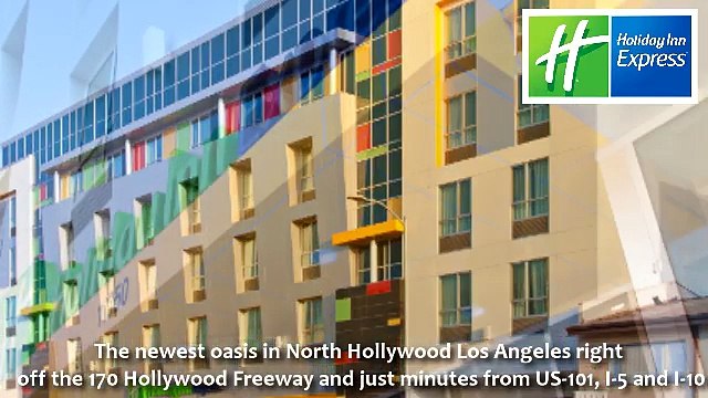 North Hollywood Hotel | Holiday Inn Express near Universal Studios CA