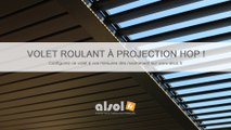 Volet Roulant motorisé en aluminium à projection Hop !