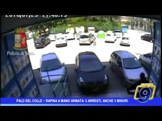 Download Video: Palo del Colle | Rapina a mano armata, 5 arresti. Anche 3 minori