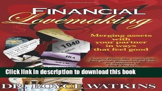 Download Books Financial Lovemaking 101: Merging Assets With Your Partner in Ways That Feel Good