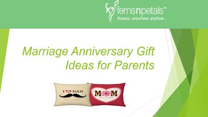 Anniversary Gifts For Parents