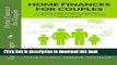 Read Books Home Finances for Couples: Resolve Money Problems in Marriage and Learn Easy Steps to