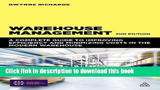 [PDF] Warehouse Management: A Complete Guide to Improving Efficiency and Minimizing Costs in the