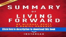 Read Books Summary of Living Forward: by Michael Hyatt and Daniel Harkavy | Includes Analysis PDF