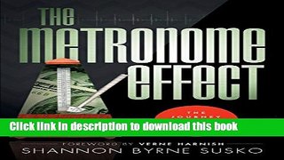 Download The Metronome Effect: The Journey To Predictable Profit  PDF Free