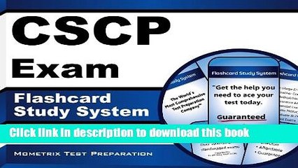 Read CSCP Exam Flashcard Study System: CSCP Test Practice Questions   Review for the Certified