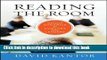 Read Reading the Room: Group Dynamics for Coaches and Leaders (The Jossey-Bass Business