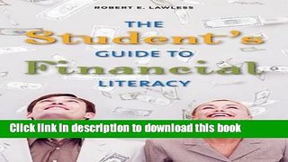 Download The Student s Guide to Financial Literacy  PDF Free