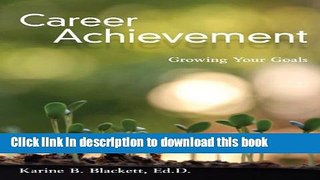 Download Career Achievement: Growing Your Goals  PDF Free
