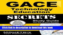 Read GACE Technology Education Secrets Study Guide: GACE Test Review for the Georgia Assessments