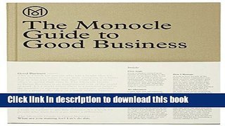 Read The Monocle Guide to Business  Ebook Free