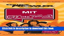 Read MIT: Off the Record - College Prowler (College Prowler: Massachusetts Institute of Technology