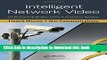 Read Intelligent Network Video: Understanding Modern Video Surveillance Systems  Ebook Free