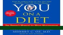 Download Books You: On a Diet: The Owner s Manual for Waist Management (Audiobook/Audio Cd)