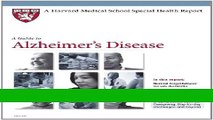 Download Books Harvard Medical School A Guide to Alzheimer s Disease (Harvard Medical School