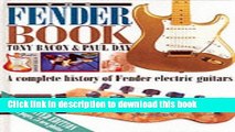 Download Book The Fender Book: A Complete History of Fender Electric Guitars E-Book Free