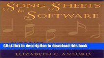 Read Book Song Sheets to Software: A Guide to Print Music, Software, and Web Sites for Musicians