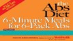 Read Books The Abs Diet 6-Minute Meals for 6-Pack Abs:Â More Than 150 Great-Tasting Recipes to